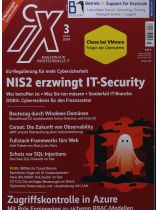 IX MAGAZIN 3/2024 "NIS2 erzwingt IT-Security"
