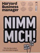 Harvard Business Manager 3/2026 "Nimm mich!"