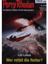 Perry Rhodan 1 3340/2025 "Wer rettet die Retter?"