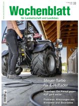 Wochenblatt 33/2026 "Steuer-Turbo für E-Hoflader"