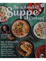 Eat Club - So schmeckt 2/2024 "Suppe & Eintopf - Die schönsten Ideen zum Auslöffeln"