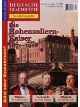 DEUTSCHE GESCHICHTE SH 1/2023 "Die Hohenzollernkaiser 1871-1918"