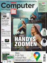 Computer Bild Magazin 8/2024 "Diese Handys zoomen am besten"