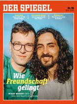 DER SPIEGEL 36/2025 "Wie Freundschaft gelingt"
