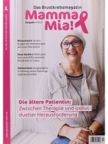 MAMMA MIA 4/2025 "Die ältere Patientin: Zwischen Therapie und individueller Herausforderung"