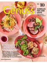 Lust auf Genuss 10/2026 "Schnelle Rezepte für liebe Gäste"