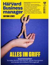 Harvard Business Manager 1/2021 "ALLES IM GRIFF"