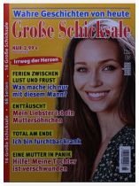 GROSSE SCHICKSALE 85/2026 "Irrweg der Herzen: Ferien zwischen Lust und Frust / Enttäuscht / Total am Ende / Eine Mutter in Panik" "Meine Tochter ist verschwunden"