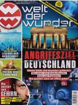 Welt der Wunder 4/2023 "Angriffsziel Deutschland"