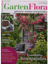 GartenFlora 6/2024 "Traumhaftes Rosenparadies"