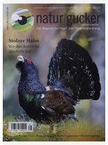 Natur Gucker 86/2026 "Stolzer Hahn Wo das Auerwild überlebt"
