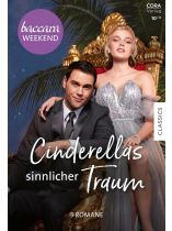 Baccara Weekend 10/2025 "Cinderellas sinnlicher Traum"