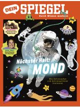 DEIN SPIEGEL 10/2025 "Nächster Halt: Mond"
