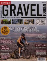 GRAVEL Touren Magazin 3/2025 "Rein ins Vergnügen"