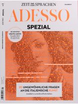 ADESSO Spezial 1/2022 "20 ungewöhnliche Fragen an die italienische Kunst/ Gratisaudio: Rätsel Kunstgeschichte "