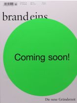 brand eins 3/2024 "Coming soon!"