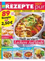Rezepte pur 4/2026