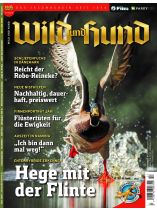 Wild und Hund 17/2025 "Hege mit der Flinte"