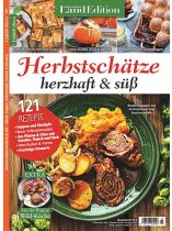 Mein schönes Land Edition 5/2026 "121 Rezepte für die goldene Jahreszeit"