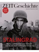 DIE ZEIT - Geschichte 1/2023 "Stalingrad"