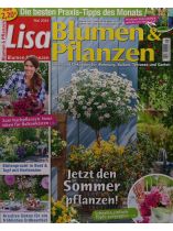 Lisa Blumen & Pflanzen 5/2024 "Jetzt den Sommer pflanzen"