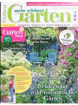 Mein schöner Garten 6/2022 "20 Ideen für wild-romantische Gärten"