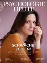 Psychologie Heute 3/2017 "Schwäche zeigen!"