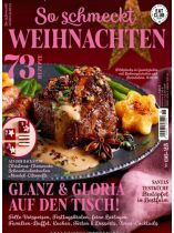Eat Club - So schmeckt 6/2025 "Glanz & Gloria auf den Tisch! Tolle Vorspeisen, Festtagsbraten, feine Beilagen, Familien-Buffet, Kuchen, Torten & Desserts, Xmas-Cocktails"