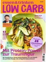 Essen & Trinken Low Carb 6/2025 "Mit Protein-Power zur Traumfigur"