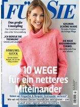 Für Sie 23/2025 "10 Wege für ein netteres Miteinander: Haben wir Empathie & Respekt füreinander verloren? Wie wir mit kleinen Gesten freundlicher sein können – und so auch unser eigenes Leben bereichern"