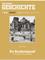 SPIEGEL GESCHICHTE 1/2018 "Die Nachkriegszeit, Die Nachkriegszeit 1945-1949"