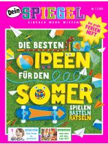 Dein SPIEGEL Ferienheft 1/2018 "DIE BESTEN IDEEN FÜR DEN SOMMER, Die besten Ideen für den Sommer"