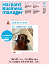 Harvard Business Manager 10/2025 "Klare Regeln, echte Führung: So klappt es mit hybriden Teams"